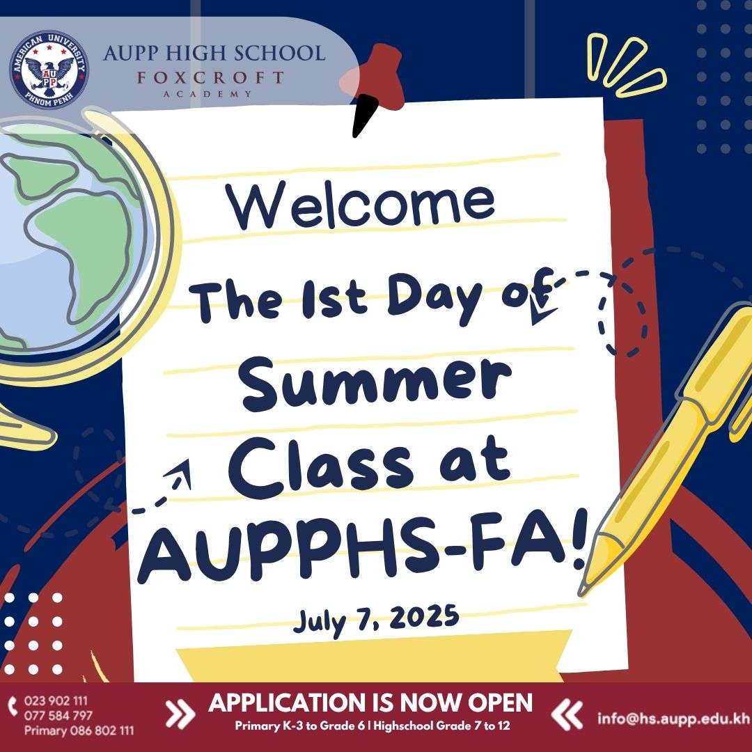Promotional graphic for the first day of AUPPHS-FA Summer Class on July 7, 2025, welcoming students to the new term
