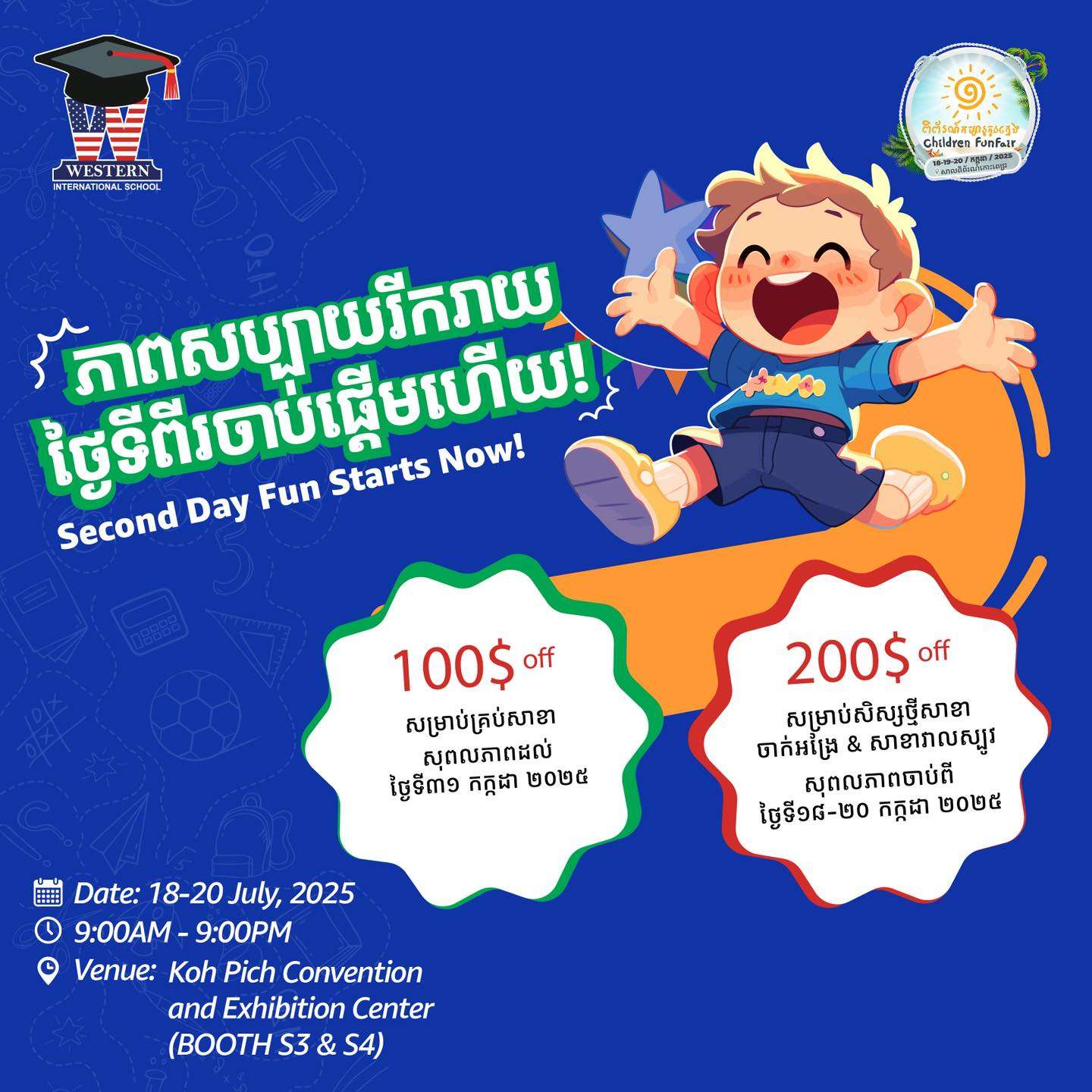 Western International School Cambodia promotes its booth at Day 2 of the Children’s Day Fun Fair 2025 with colorful visuals, tuition discount offers, and interactive games for children.