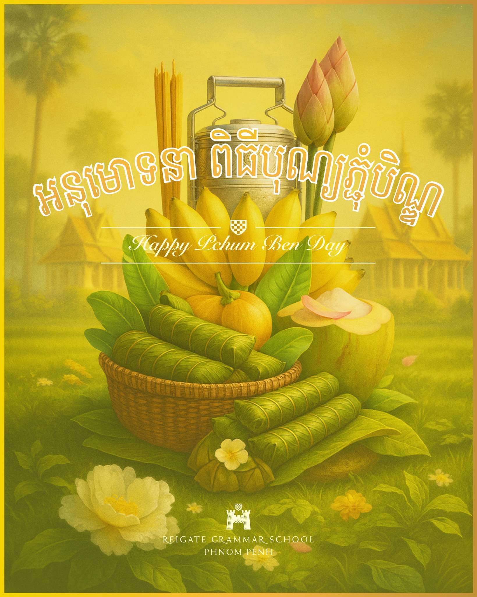 Reigate Grammar School Phnom Penh Pchum Ben celebration announcement with lotus flowers and offerings