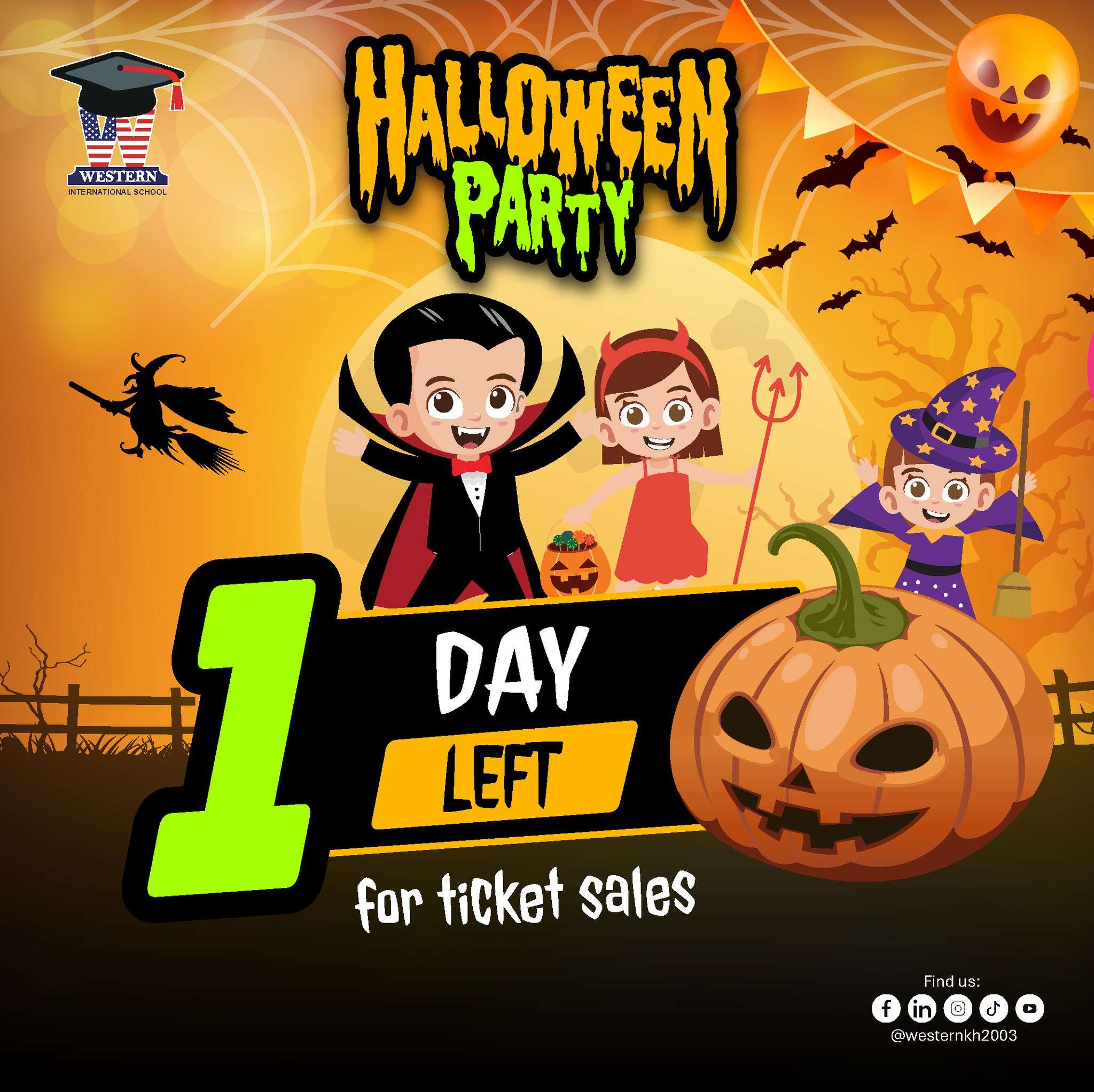 Promotional poster showing three children in Halloween costumes—a vampire, a little devil, and a witch—celebrating at Western International School’s Halloween Party with the text “1 Day Left for Ticket Sales.”